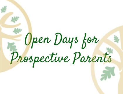 Our Prospective Parent Open Days - 2024